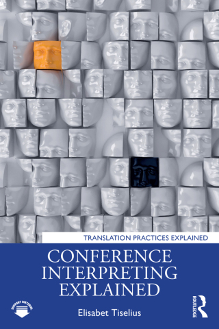 Omslagafbeelding: Conference Interpreting Explained 1st edition 9781032800387