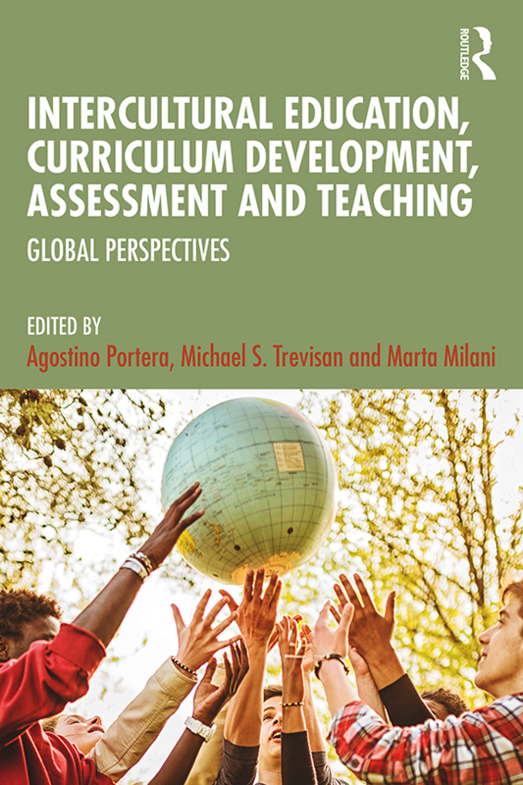 Intercultural Education, Curriculum Development, Assessment and Teaching Global Perspectives 1st Edition