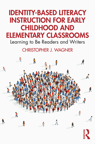 Cover image: Identity-Based Literacy Instruction for Early Childhood and Elementary Classrooms 1st edition 9781032713700