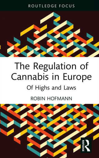 Cover image: The Regulation of Cannabis in Europe 1st edition 9781032822037