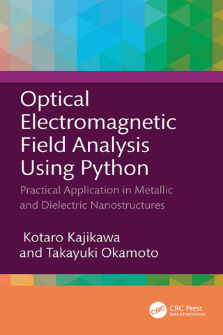 Cover image: Optical Electromagnetic Field Analysis Using Python 1st edition 9781032413518