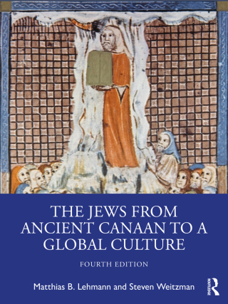 Cover image: The Jews from Ancient Canaan to a Global Culture 4th edition 9781041008026