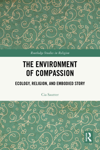 Cover image: The Environment of Compassion 1st edition 9781032979779