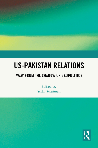 Cover image: US-Pakistan Relations 1st edition 9781032860268