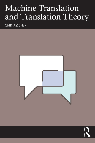 Cover image: Machine Translation and Translation Theory 1st edition 9781041000594