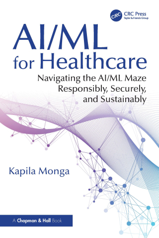 Omslagafbeelding: AI/ML for Healthcare 1st edition 9781032594309