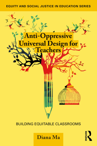 Cover image: Anti-Oppressive Universal Design for Teachers 1st edition 9781032760322
