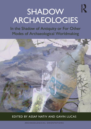 Titelbild: Shadow Archaeologies 1st edition 9781032573427