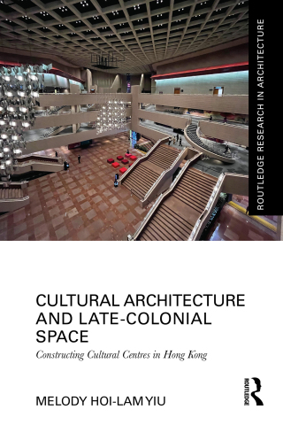 Cover image: Cultural Architecture and Late-Colonial Space 1st edition 9781032710013