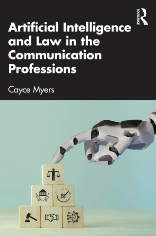 Cover image: Artificial Intelligence and Law in the Communication Professions 1st edition 9781032730783