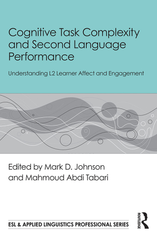 Cover image: Cognitive Task Complexity and Second Language Performance 1st edition 9781032815169