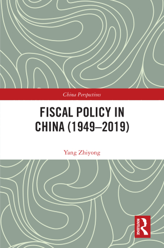 Cover image: Fiscal Policy in China (1949–2019) 1st edition 9781032916606