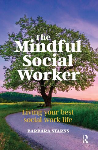 Cover image: The Mindful Social Worker 1st edition 9781915080356
