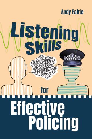 Titelbild: Listening Skills for Effective Policing 1st edition 9781915713452