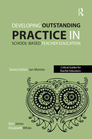 Imagen de portada: Developing outstanding practice in school-based teacher education 1st edition 9781909682412