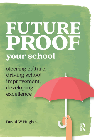表紙画像: Future-proof Your School 1st edition 9781912508440