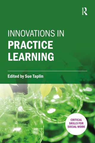Imagen de portada: Innovations in Practice Learning 1st edition 9781912096121