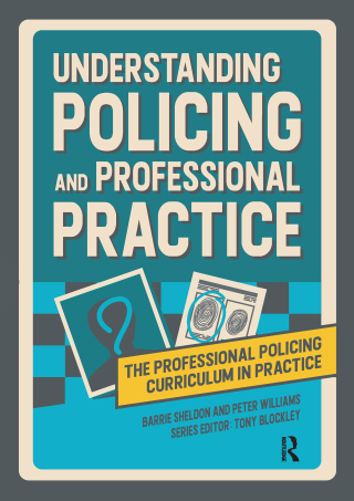 Cover image: Understanding Policing and Professional Practice 1st edition 9781041057765