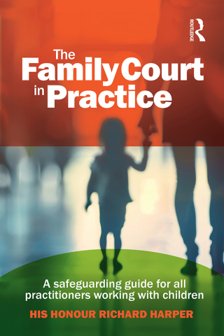 Cover image: The Family Court in Practice 1st edition 9781916925656
