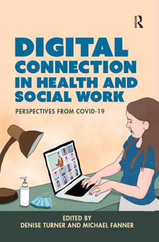 Imagen de portada: Digital Connection in Health and Social Work 1st edition 9781914171925