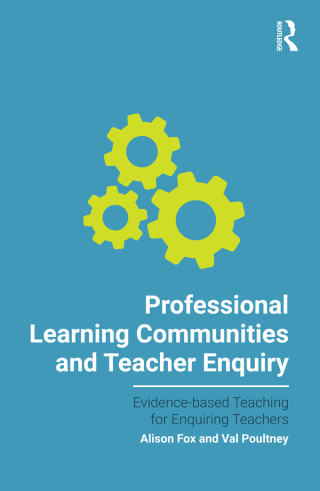 Titelbild: Professional Learning Communities and Teacher Enquiry 1st edition 9781912508815