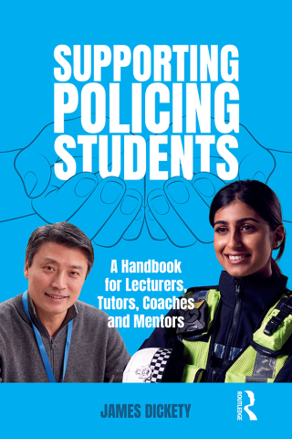 Cover image: Supporting Policing Students 1st edition 9781916925113