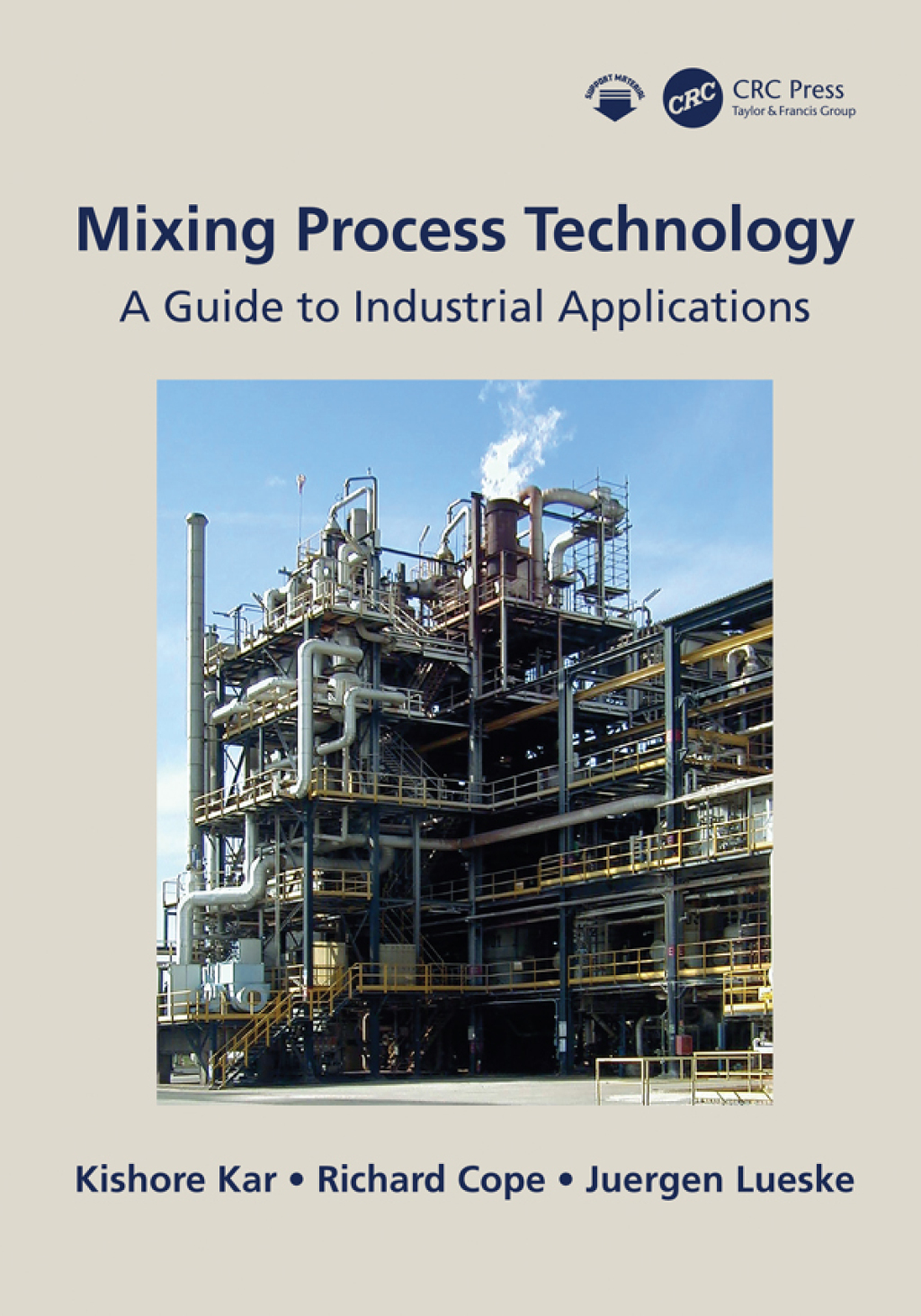 Mixing Process Technology A Guide to Industrial Applications 1st Edition