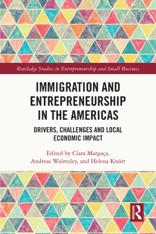 Cover image: Immigration and Entrepreneurship in the Americas 1st edition 9781032785127