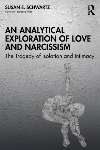 Cover image: An Analytical Exploration of Love and Narcissism 1st edition 9781032732510