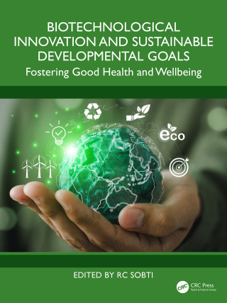 Cover image: Biotechnological Innovation and Sustainable Developmental Goals 1st edition 9781032644646