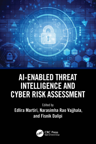 Imagen de portada: AI-Enabled Threat Intelligence and Cyber Risk Assessment 1st edition 9781032825199
