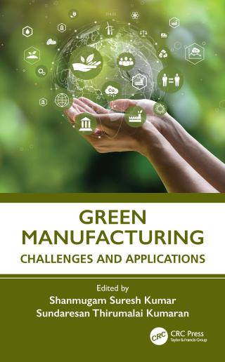 Immagine di copertina: Green Manufacturing 1st edition 9781032743677