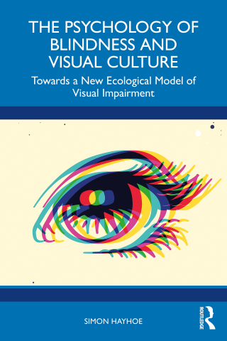 Cover image: The Psychology of Blindness and Visual Culture 1st edition 9781032635910