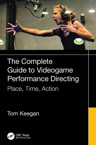 Imagen de portada: The Complete Guide to Videogame Performance Directing 1st edition 9781032906195