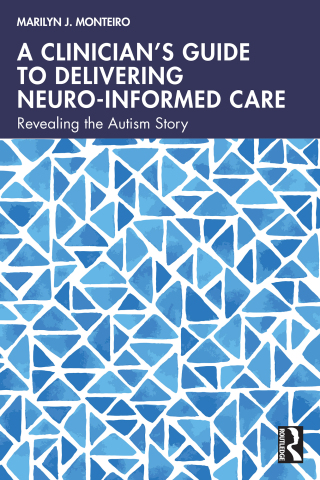Cover image: A Clinician’s Guide to Delivering Neuro-Informed Care 1st edition 9781032858395