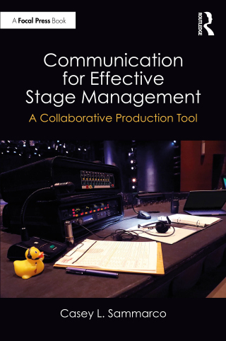 Cover image: Communication for Effective Stage Management 1st edition 9781032562797