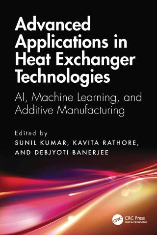 Cover image: Advanced Applications in Heat Exchanger Technologies 1st edition 9781032835440