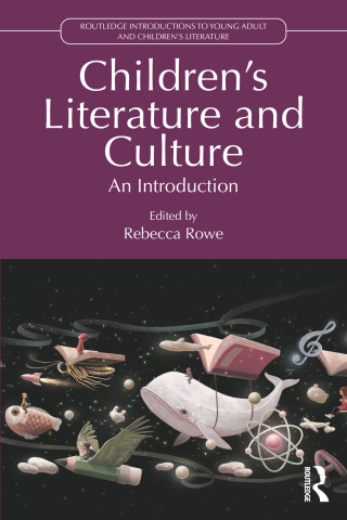 Cover image: Children’s Literature and Culture 1st edition 9781032572697