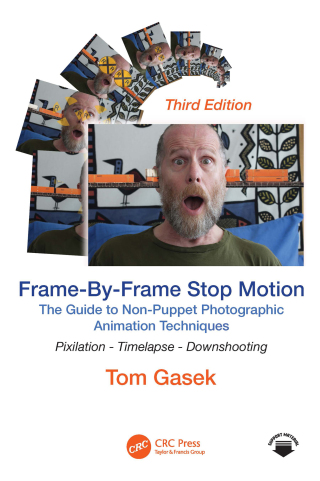 Cover image: Frame-By-Frame Stop Motion 3rd edition 9781032835396