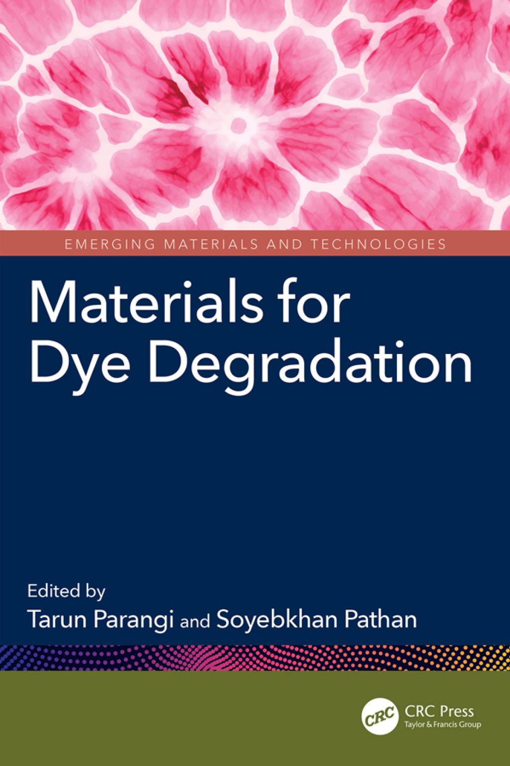 Materials for Dye Degradation 1st Edition