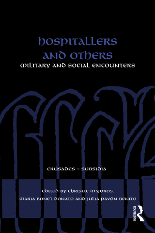 Cover image: Hospitallers and Others 1st edition 9781032615202
