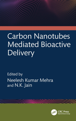 Imagen de portada: Carbon Nanotubes Mediated Bioactive Delivery 1st edition 9781032479163