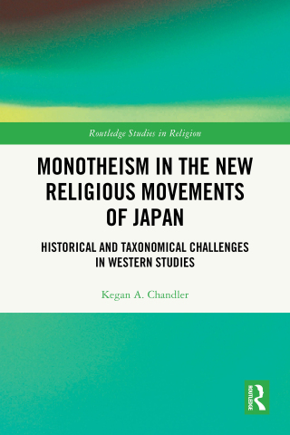 Cover image: Monotheism in the New Religious Movements of Japan 1st edition 9781032971094