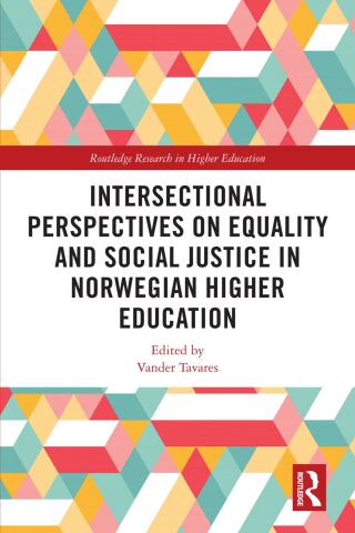 Cover image: Intersectional Perspectives on Equality and Social Justice in Norwegian Higher Education 1st edition 9781032853710