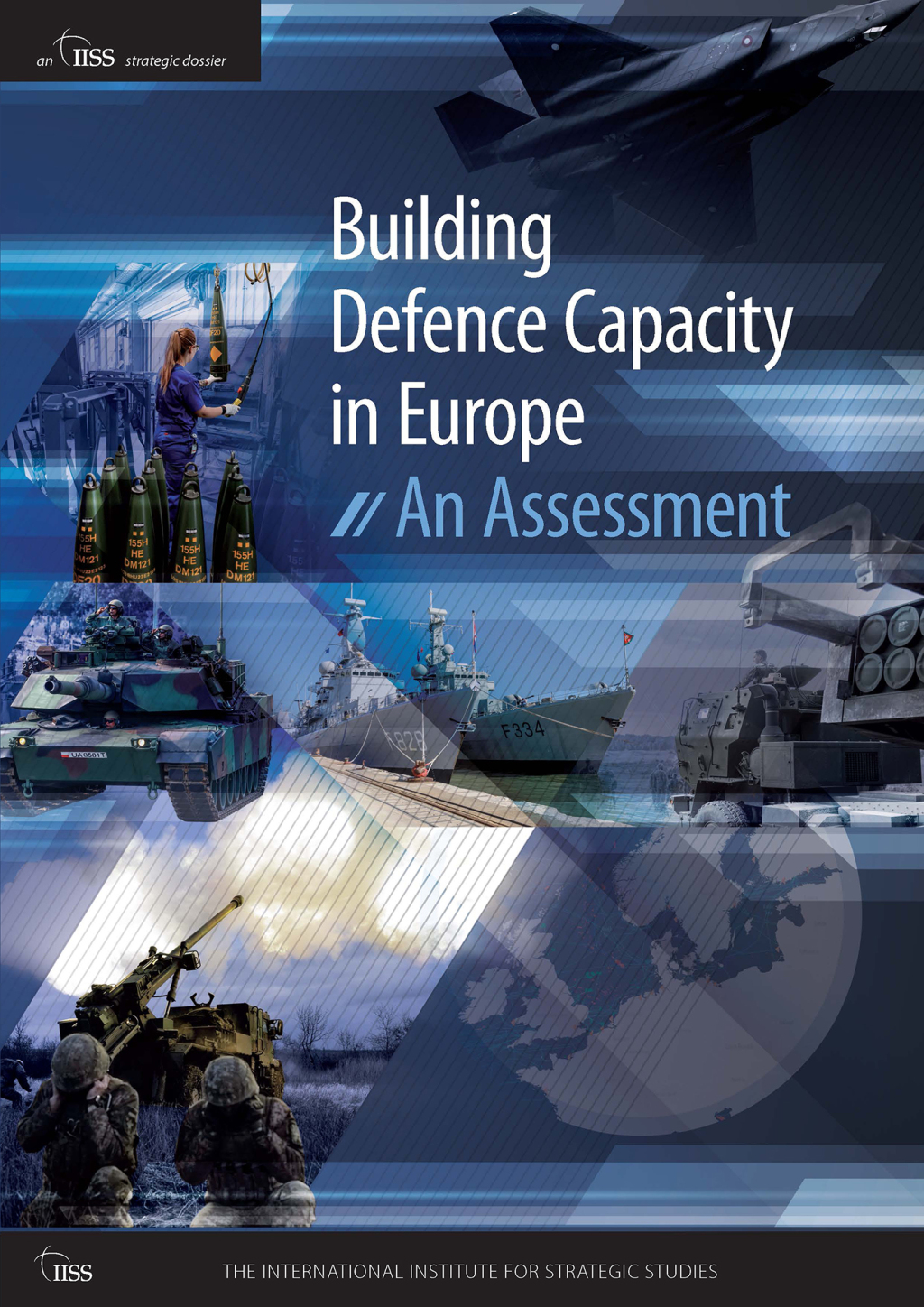 Building Defence Capacity in Europe An Assessment 1st Edition