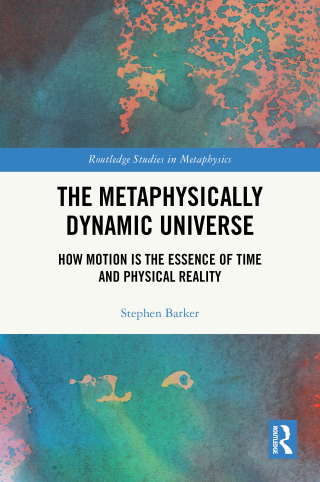 صورة الغلاف: The Metaphysically Dynamic Universe 1st edition 9781041020349