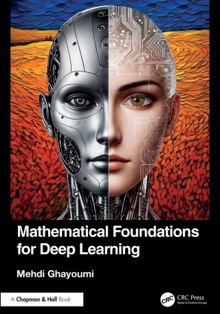 Immagine di copertina: Mathematical Foundations for Deep Learning 1st edition 9781032690735