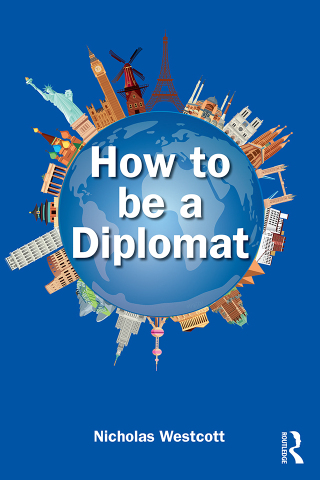 Cover image: How to be a Diplomat 1st edition 9781032875842