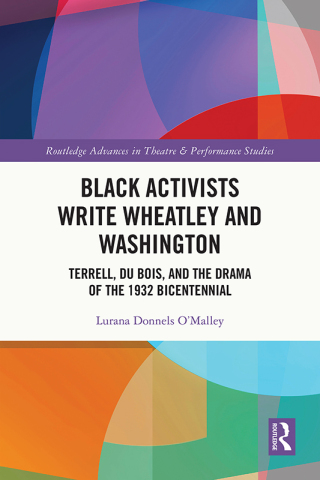 Cover image: Black Activists Write Wheatley and Washington 1st edition 9781032360935