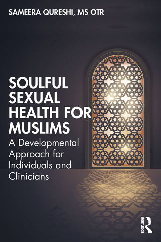 Cover image: Soulful Sexual Health for Muslims 1st edition 9781032663470